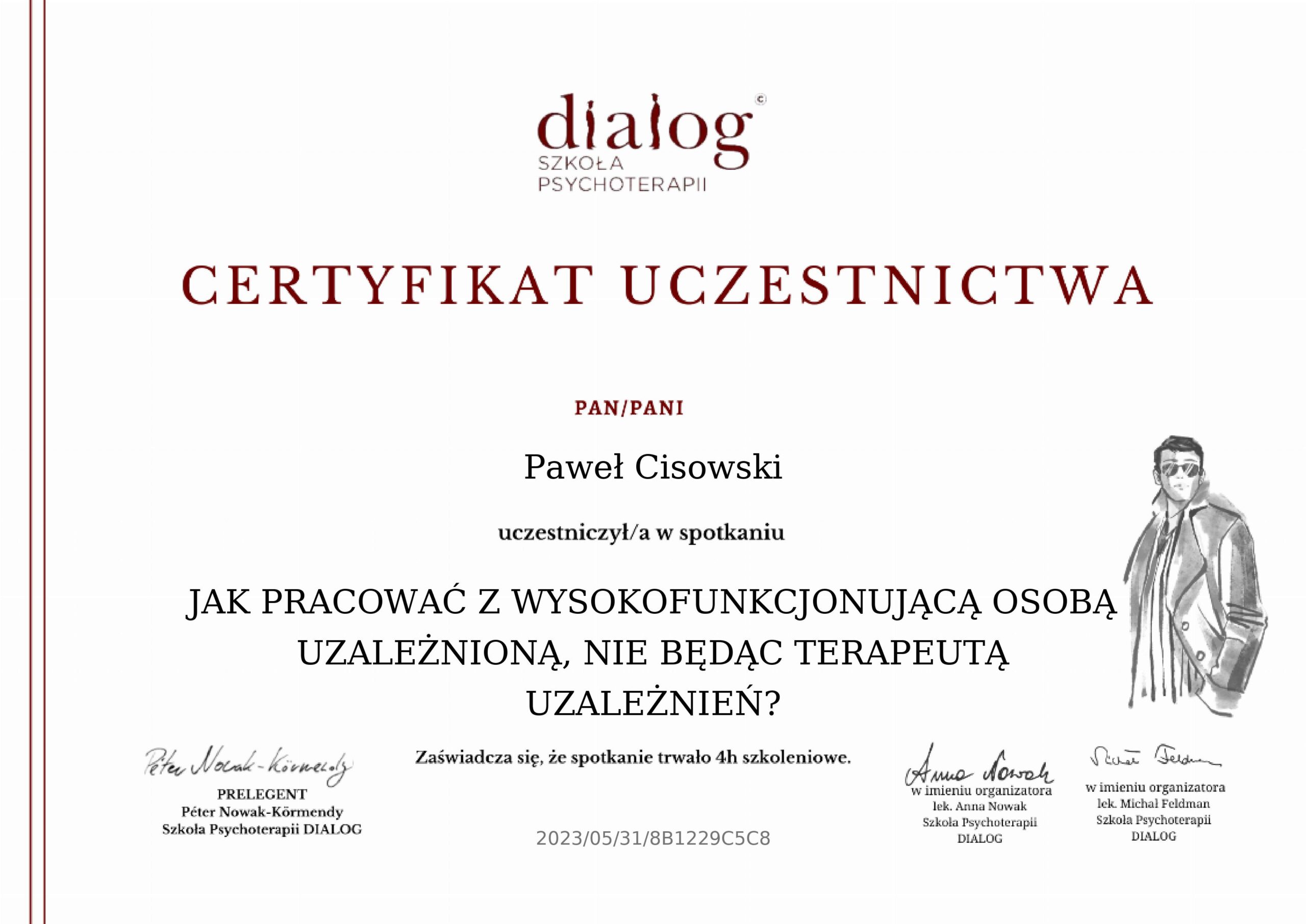 Certyfikat Jak pracować z wysoko funkcjonującą osobą uzależnioną